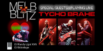 MELB BLITZ loves synthpop - TYCHO BRAHE playing live!