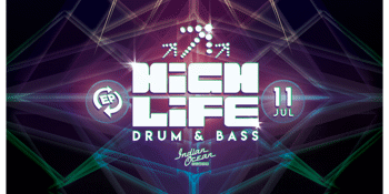 HIGH LIFE - Drum & Bass - Phase III Session