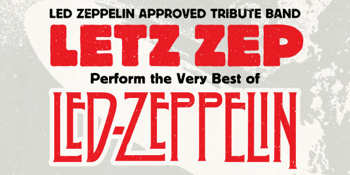 Letz Zep (Led Zeppelin Tribute) (UK) perform the Very Best of Led Zeppelin