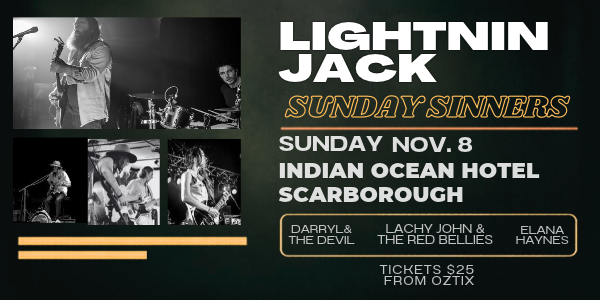 LIGHTNIN JACK | SUNDAY SINNERS live at Indian Ocean Hotel - Concert poster