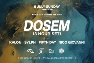 Feelstate & Above All Else pres. DOSEM (Anjunadeep) - 3 Hour Set