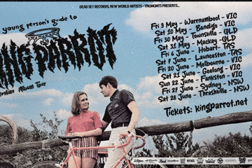 King Parrot | ‘A Young Person’s Guide To King Parrot’ Album Launch Tour