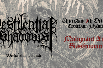 Pestilential Shadows "Wretch" Album Launch