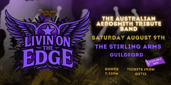 LIVIN' ON THE EDGE - The Australian Aerosmith Tribute Band