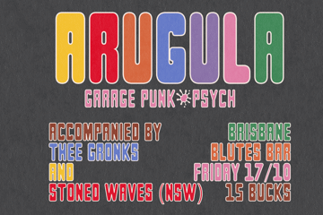 Arugula with Thee Gronks and Stoned Waves (NSW) at Blutes Bar