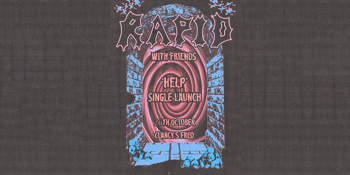 RAPID Debut Single Launch ‘Help’