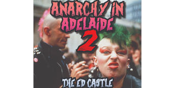 ANARCHY IN ADELAIDE 2