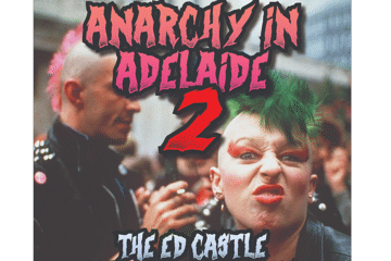 ANARCHY IN ADELAIDE 2