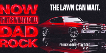 NOW THAT'S WHAT I CALL DAD ROCK | STAY GOLD