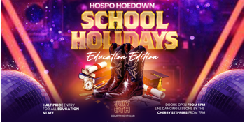 Hospo Hoedown: 6th July 2026 - School Holidays Education Edition