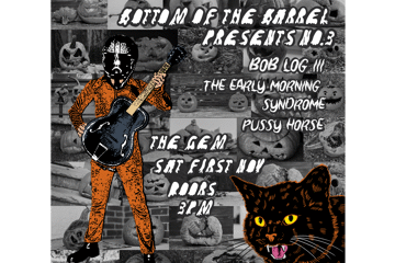 Bob Log III + The Early Morning Syndrome + Pussy Horse