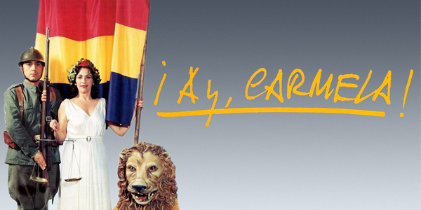 ¡Ay, Carmela! (PG) PRESENTED IN 35MM FILM & English Subtitles