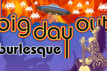 Big Day Out Burlesque