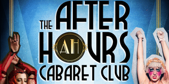 The After Hours Cabaret Club