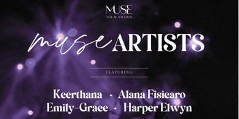 Muse Vocal Studios presents…MUSE ARTISTS