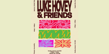 Dr Daytime Ft. Luke Hovey + Friends