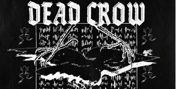 Event image for Dead Crow
