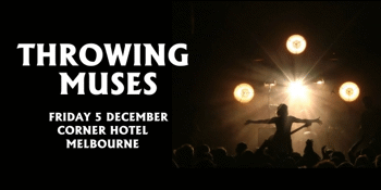 Throwing Muses (USA - Australian Tour 2025)