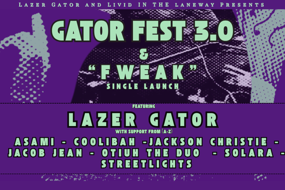 Livid in the Laneway - GatorFest 3.0