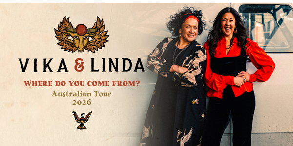 Vika & Linda “Where Do You Come From?” live at Ravenswood Hotel - Concert poster