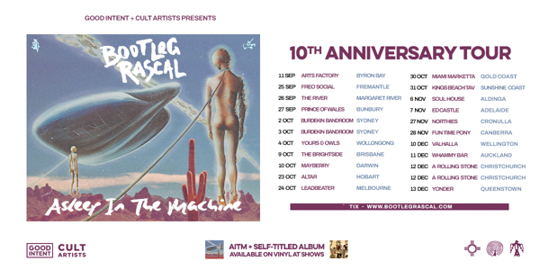 Bootleg Rascal - ‘Asleep In The Machine’ 10th Anniversary Tour