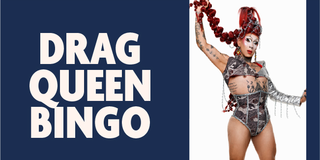 Drag Queen Bingo - Berserker Tavern