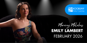 Morning Melodies - Emily in Perth on Broadway