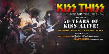 KISS THISS presents 50 years of KISS Alive!