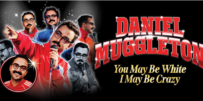DANIEL MUGGLETON: YOU MAY BE WHITE, I MAY BE CRAZY