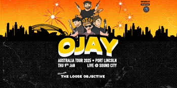 Ojay Australia Tour Port Lincoln