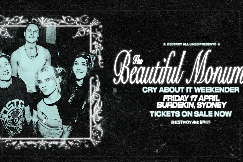 The Beautiful Monument "Cry About It" Weekender