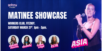 GALAXY MUSIC SHOWCASE ft. ASIA