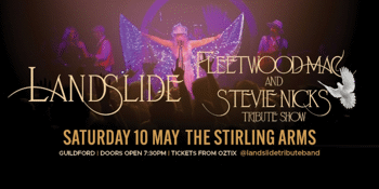 LANDSLIDE - Fleetwood Mac & Stevie Nicks Tribute Show | GUILDFORD