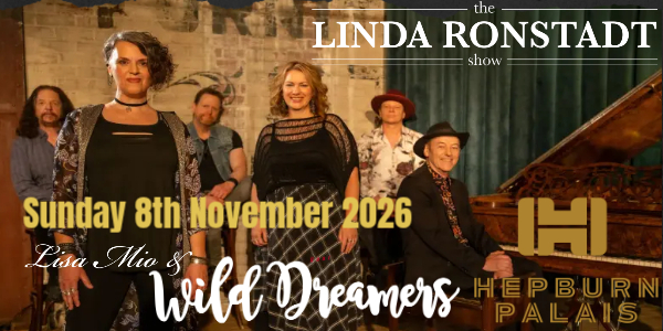 The Linda Ronstadt Show | Featuring Lisa Mio & The Wild Dreamers
