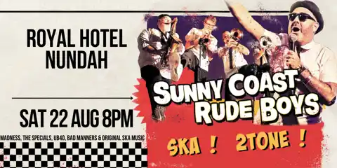 Sunny Coast Rude Boys LIVE in Nundah