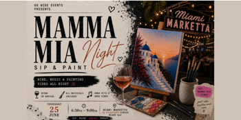 Mamma Mia Night | Sip & Paint