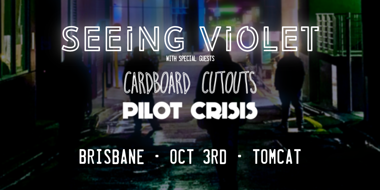 Seeing Violet - Sleepwalking Australian Tour