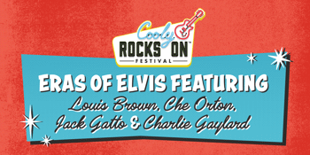 Cooly Rocks On 2024 - Eras Of Elvis featuring Louis Brown, Che Orton, Jack Gatto & Charlie Gaylard