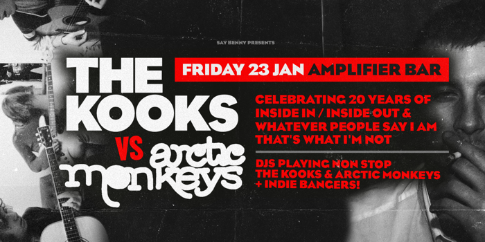 THE KOOKS vs ARCTIC MONKEYS - PERTH