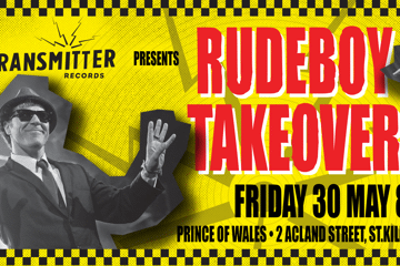 Rudeboy Takeover