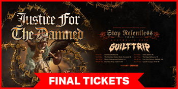 JUSTICE FOR THE DAMNED: ‘Stay Relentless’ Album Tour - Melbourne