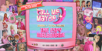 Call Me Maybe: 2000s + 2010s Party – Melbourne