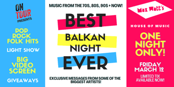 Best Balkan Night Ever!