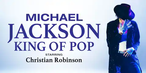 CANCELLED - Michael Jackson King of Pop - Starring Christian Robinson