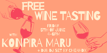 Free Wine Tasting with Konpira Maru