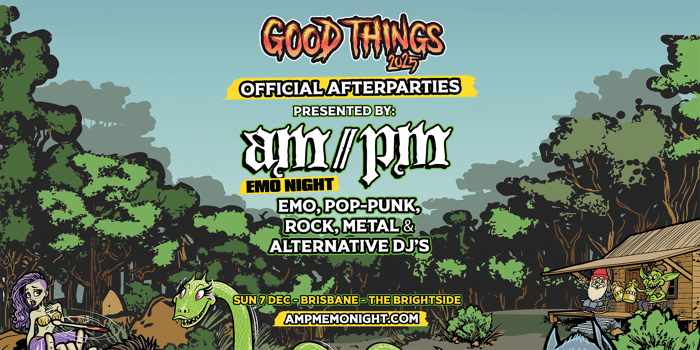 Good Things Official Afterparty // Brisbane