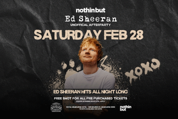 Nothin But | Ed Sheeran Unofficial Afterparty | Sat 28th Feb
