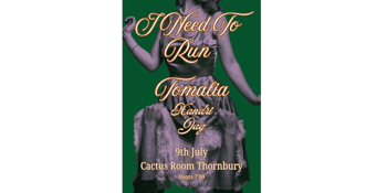 Tomalia - 'I need You To Run' SINGLE LAUNCH