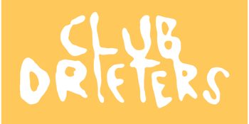 Club Drifters pres. Secret Headliner