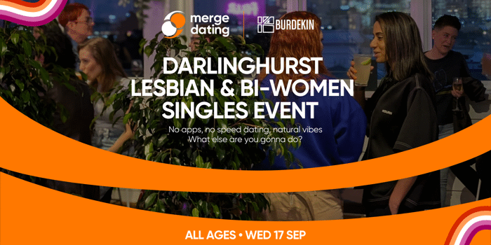 Merge Dating: Darlinghurst Lesbian & Bi-Women Singles Event